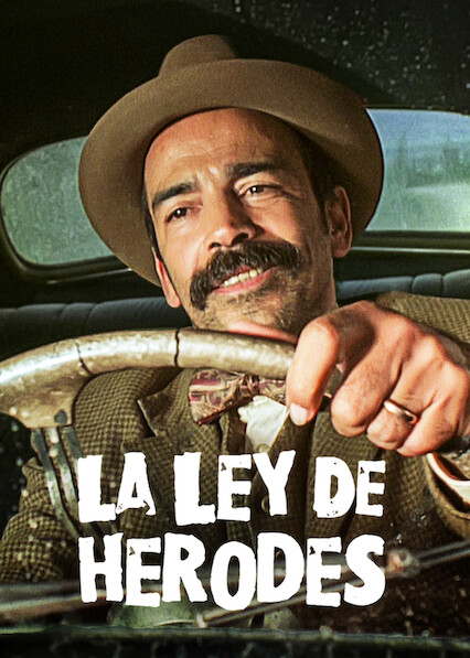 Is 'La ley de Herodes' (aka 'Herod's Law') on Netflix in Australia? Where  to Watch the Movie - New On Netflix Australia & New Zealand